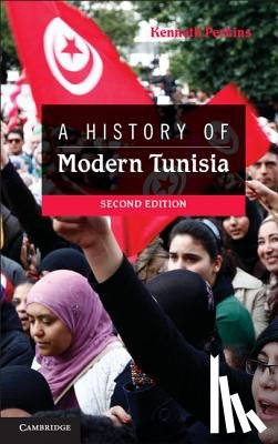 Perkins, Kenneth (University of South Carolina) - A History of Modern Tunisia