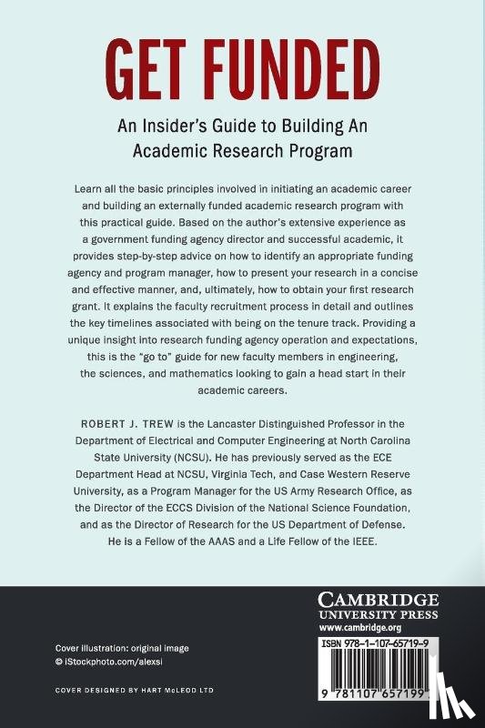 Trew, Robert J. (North Carolina State University) - Get Funded: An Insider's Guide to Building An Academic Research Program