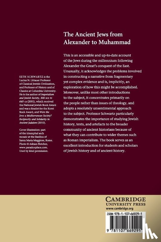 Schwartz, Seth (Columbia University - The Ancient Jews from Alexander to Muhammad