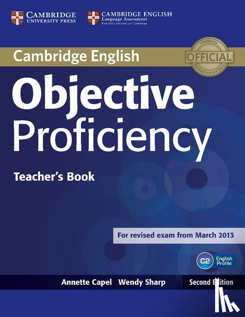 Capel, Annette, Sharp, Wendy - Objective Proficiency Teacher's Book