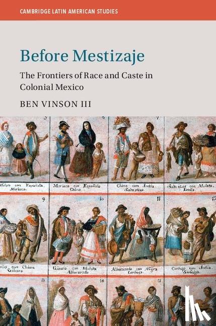 Vinson III, Ben (George Washington University - Before Mestizaje