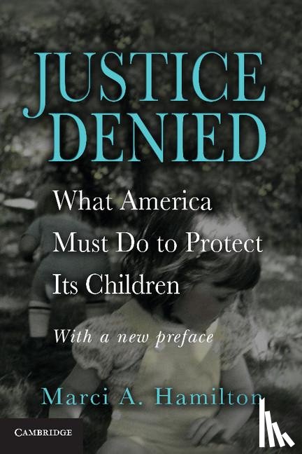 Hamilton, Marci A. - Justice Denied