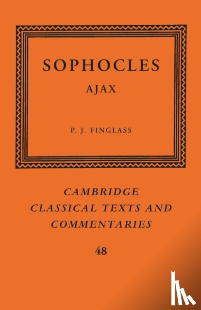 Sophocles - Sophocles: Ajax