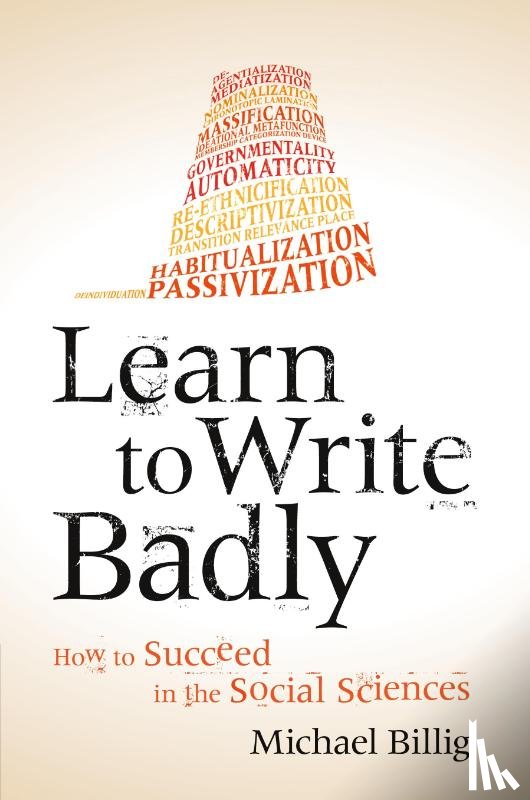 Billig, Michael (Loughborough University) - Learn to Write Badly