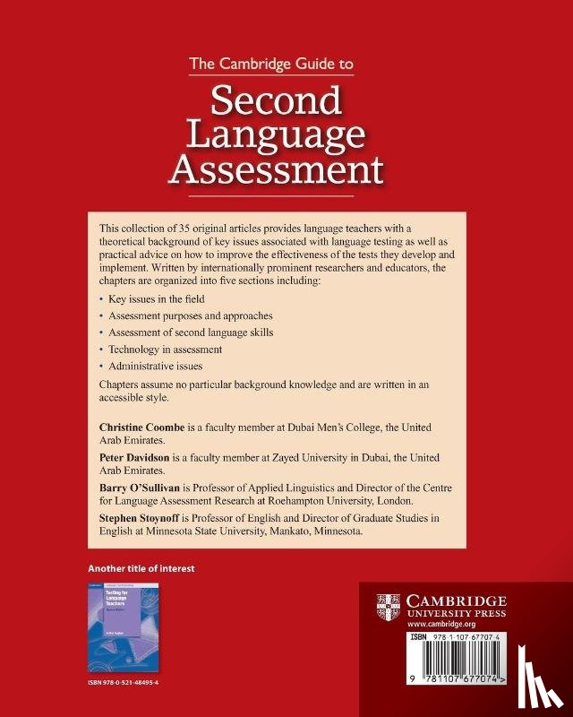 Coombe, Christine, Davidson, Peter (Zayed University, O'Sullivan, Barry (Roehampton University, Stoynoff, Stephen (Minnesota State University - The Cambridge Guide to Second Language Assessment