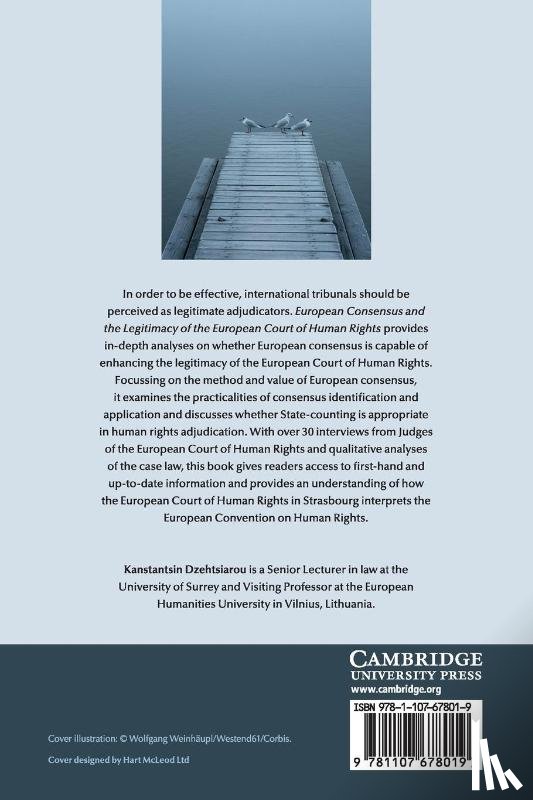 Dzehtsiarou, Kanstantsin (University of Surrey) - European Consensus and the Legitimacy of the European Court of Human Rights