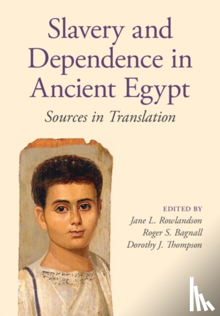  - Slavery and Dependence in Ancient Egypt