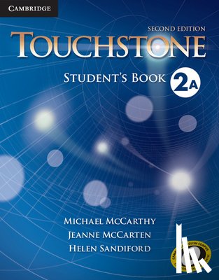 McCarthy, Michael (University of Nottingham), McCarten, Jeanne, Sandiford, Helen - Touchstone Level 2 Student's Book A