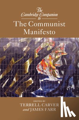  - The Cambridge Companion to The Communist Manifesto