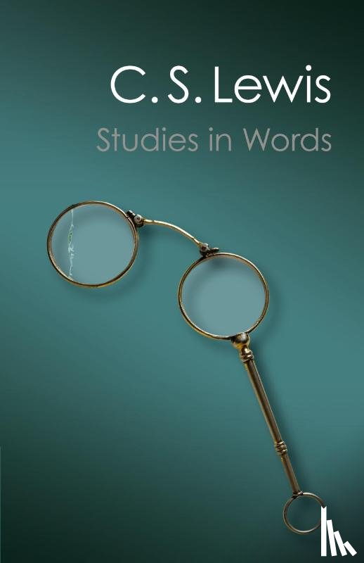 Lewis, C. S. - Studies in Words