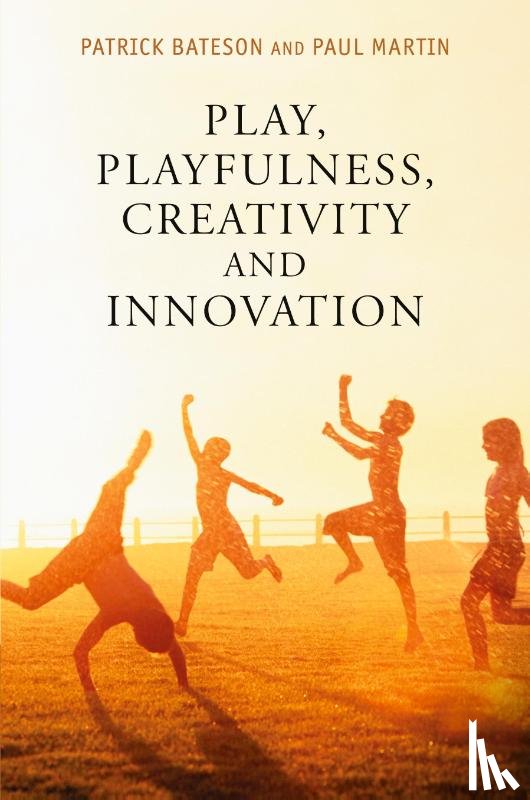 Bateson, Patrick (Professor Sir, Martin, Paul (Wolfson College - Play, Playfulness, Creativity and Innovation