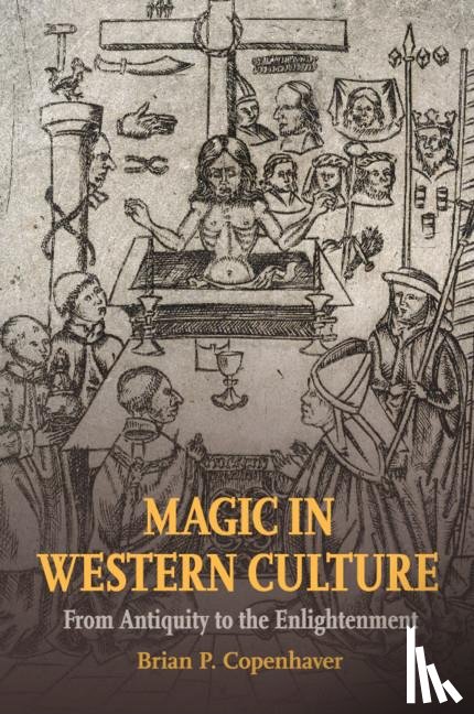 Copenhaver, Brian P. (University of California - Magic in Western Culture