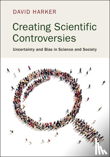 Harker, David (East Tennessee State University) - Creating Scientific Controversies