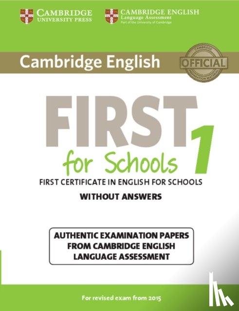  - Cambridge English First for Schools 1 for Revised Exam from 2015 Student's Book without Answers