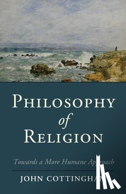 Cottingham, John (University of Reading) - Philosophy of Religion