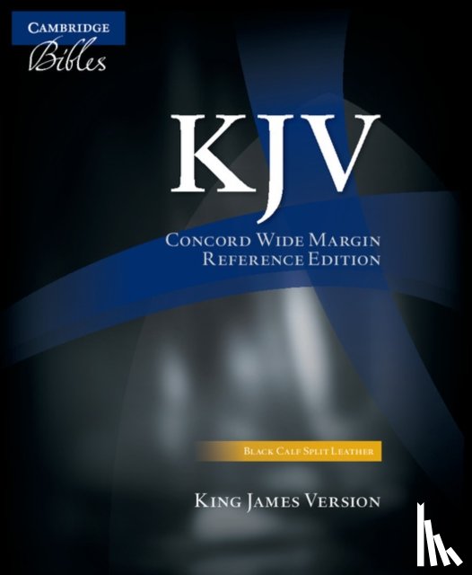 Cambridge Bibles - KJV Concord Wide Margin Reference Bible, Black Calf Split Leather, KJ764:XM