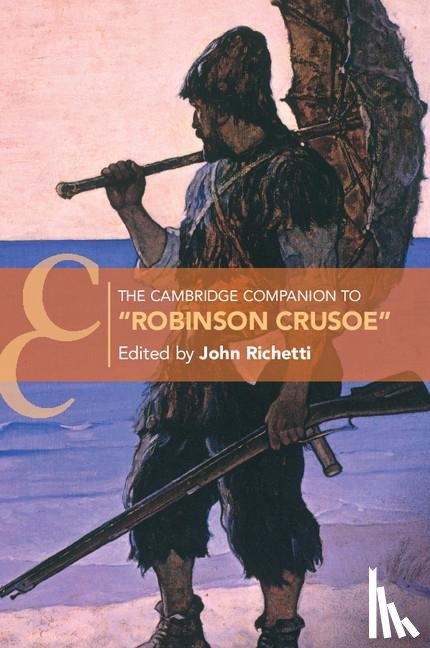  - The Cambridge Companion to ‘Robinson Crusoe'