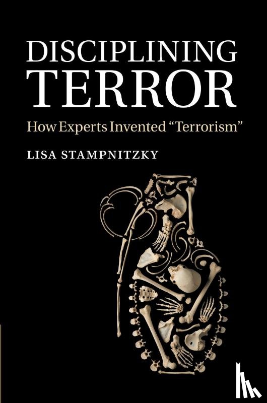 Stampnitzky, Lisa (Harvard University - Disciplining Terror