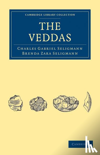 Seligmann, Charles Gabriel, Seligmann, Brenda Zara - The Veddas