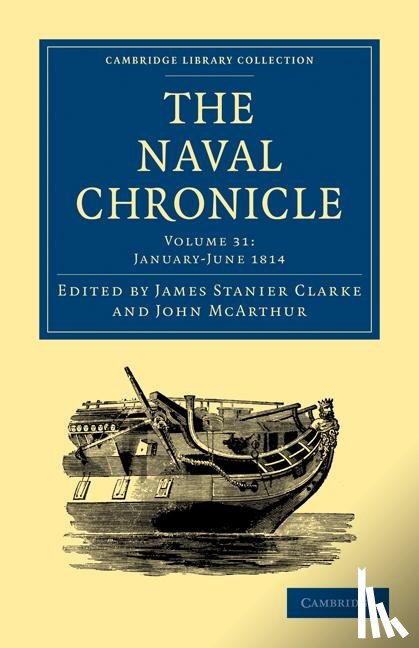  - The Naval Chronicle: Volume 31, January–July 1814