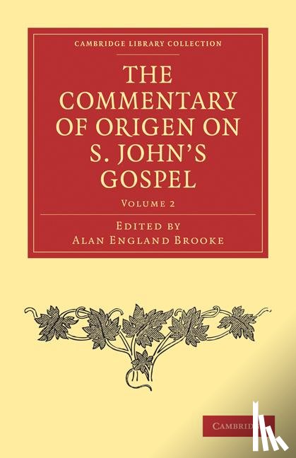 Origen - The Commentary of Origen on S. John's Gospel