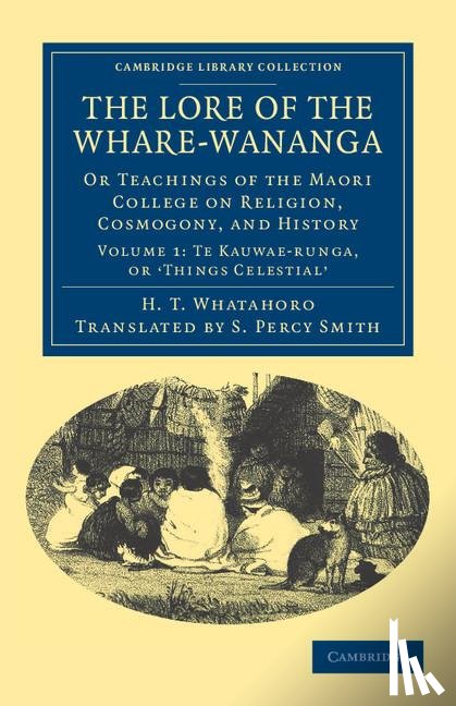 Whatahoro, H. T. - The Lore of the Whare-wananga