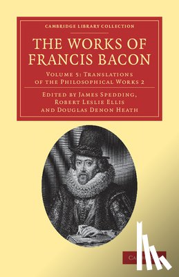Bacon, Francis - The Works of Francis Bacon