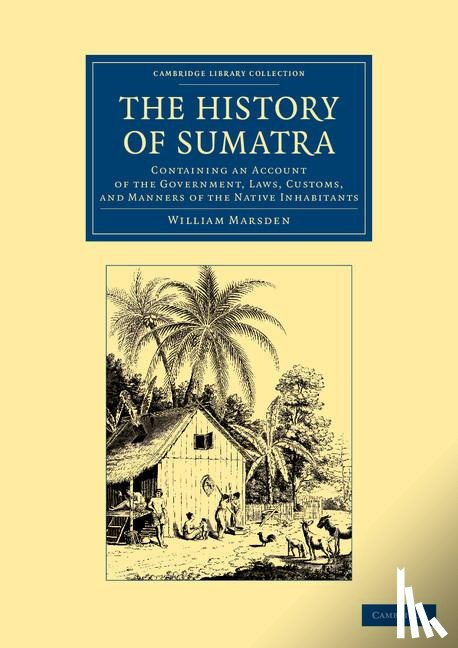 Marsden, William - The History of Sumatra
