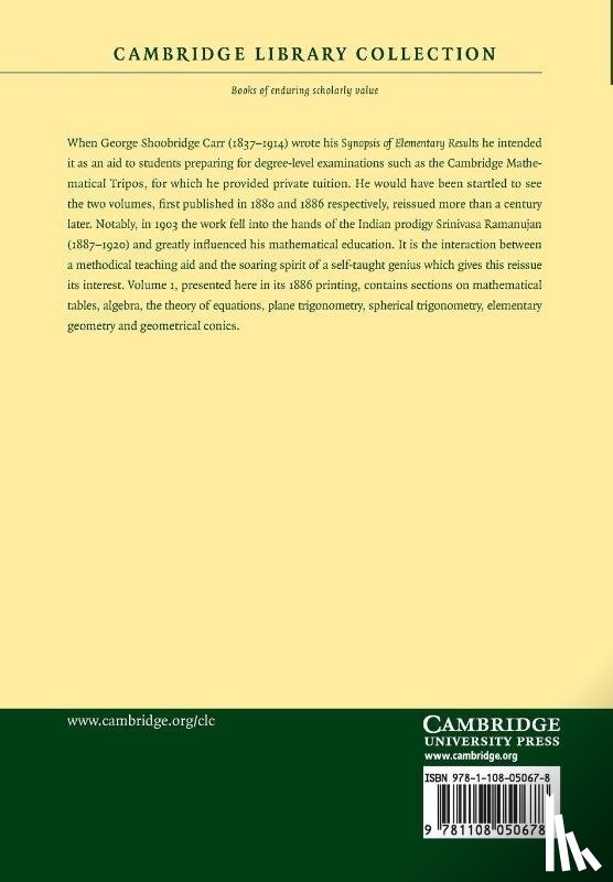 Carr, George Shoobridge - A Synopsis of Elementary Results in Pure and Applied Mathematics: Volume 1