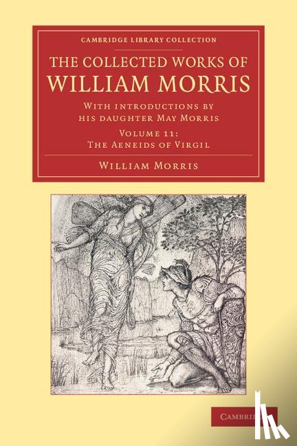 Morris, William - The Collected Works of William Morris