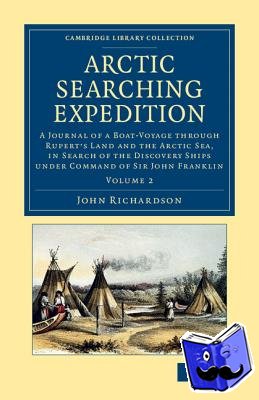 Richardson, John - Arctic Searching Expedition