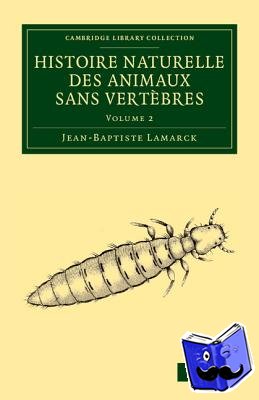 Lamarck, Jean Baptiste Pierre Antoine de Monet de - Histoire naturelle des animaux sans vertebres