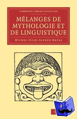 Breal, Michel Jules Alfred - Melanges de mythologie et de linguistique