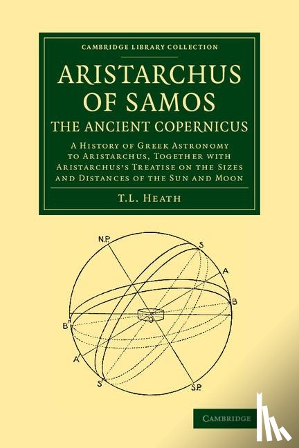 Heath, Thomas - Aristarchus of Samos, the Ancient Copernicus