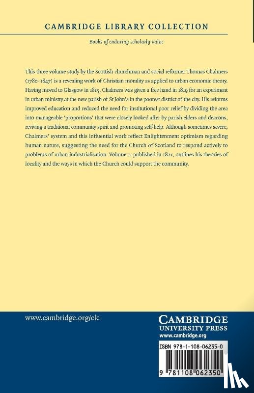 Chalmers, Thomas - The Christian and Civic Economy of Large Towns: Volume 1