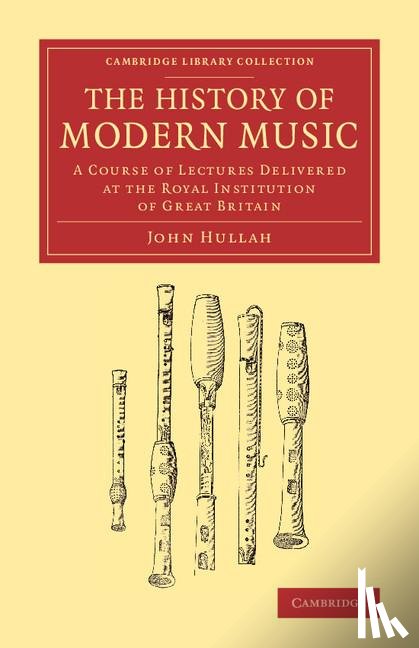 Hullah, John - The History of Modern Music