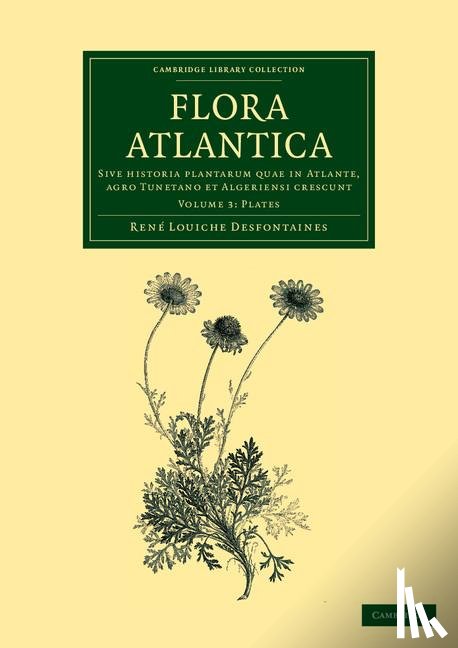 Desfontaines, Rene Louiche - Flora atlantica: Volume 3, Plates