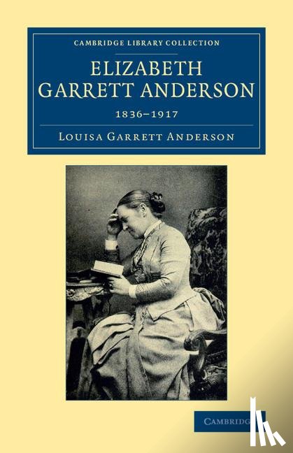 Anderson, Louisa Garrett - Elizabeth Garrett Anderson