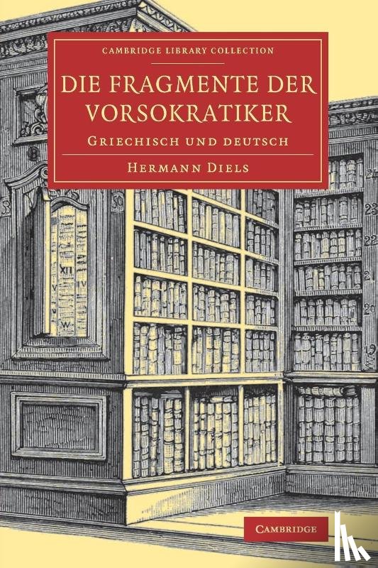 Diels, Hermann - Die Fragmente der Vorsokratiker
