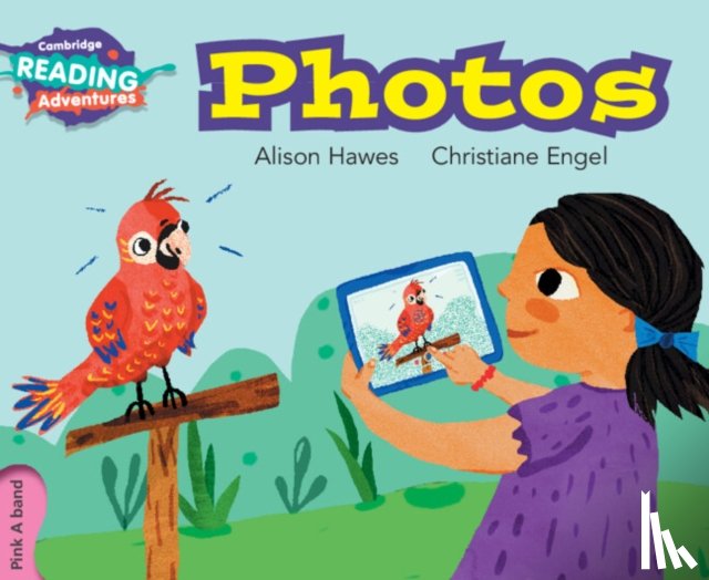 Hawes, Alison - Cambridge Reading Adventures Photos Pink A Band