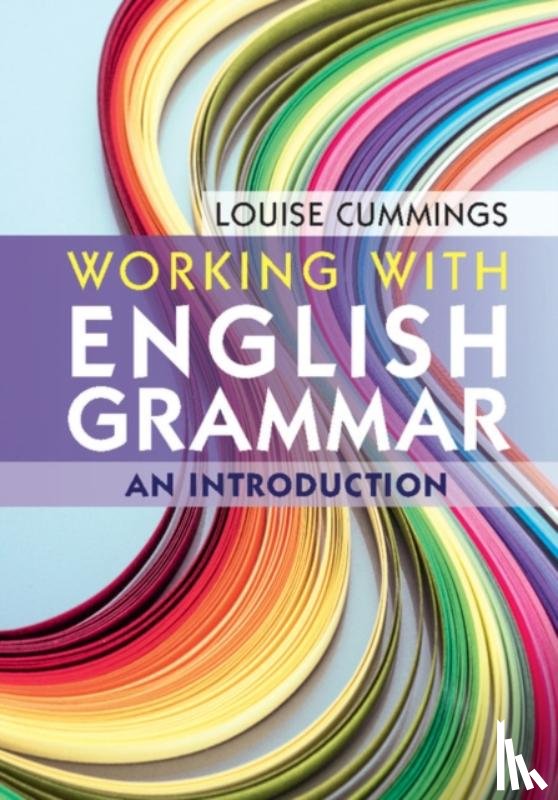 Cummings, Louise (The Hong Kong Polytechnic University) - Working with English Grammar