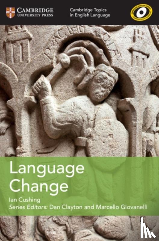 Cushing, Ian - Cambridge Topics in English Language Language Change