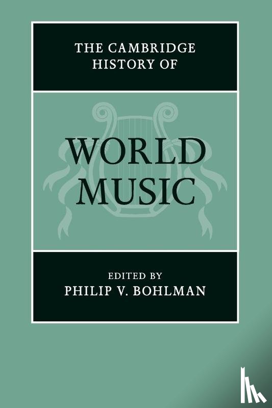  - The Cambridge History of World Music