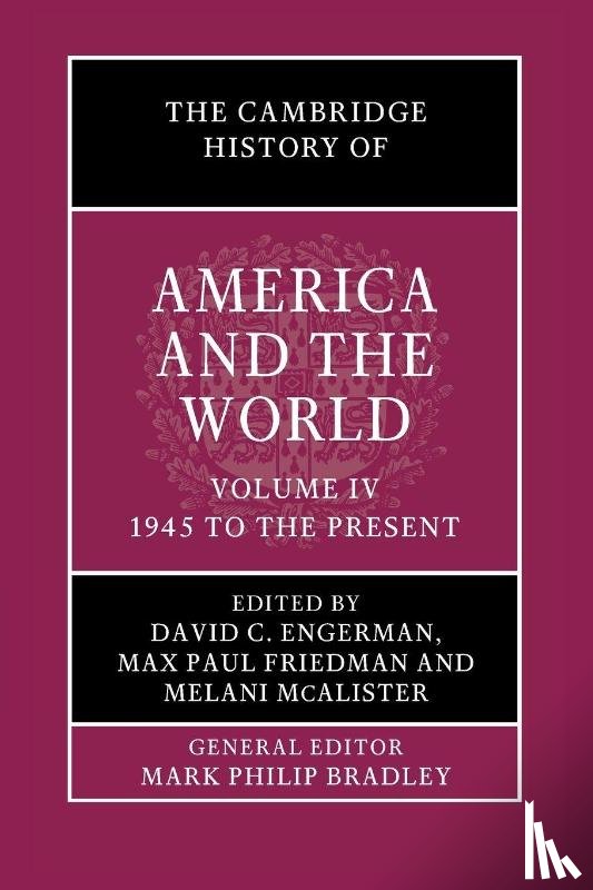  - The Cambridge History of America and the World: Volume 4, 1945 to the Present