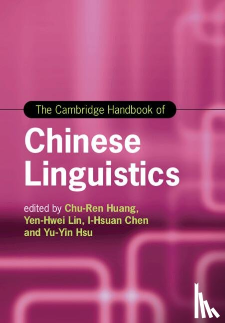  - The Cambridge Handbook of Chinese Linguistics