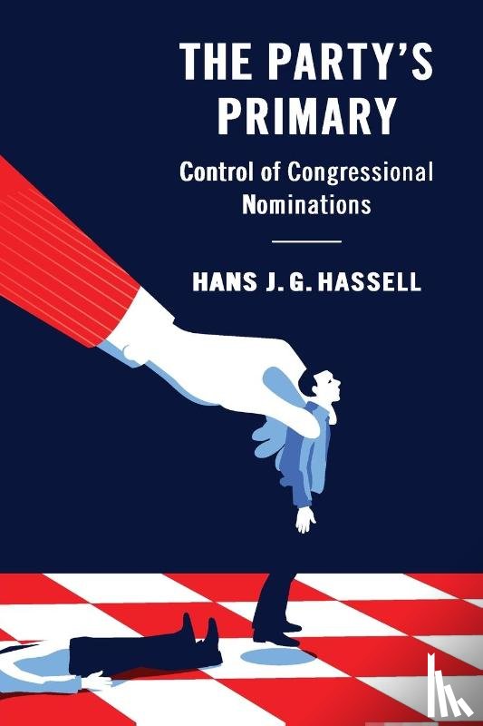 Hassell, Hans J. G. - The Party's Primary