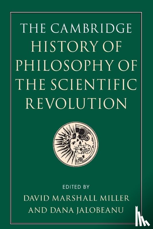  - The Cambridge History of Philosophy of the Scientific Revolution