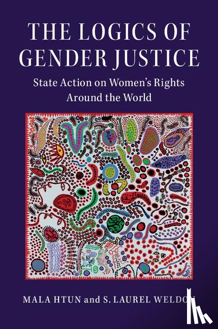 Htun, Mala (University of New Mexico), Weldon, S. Laurel (Purdue University - The Logics of Gender Justice