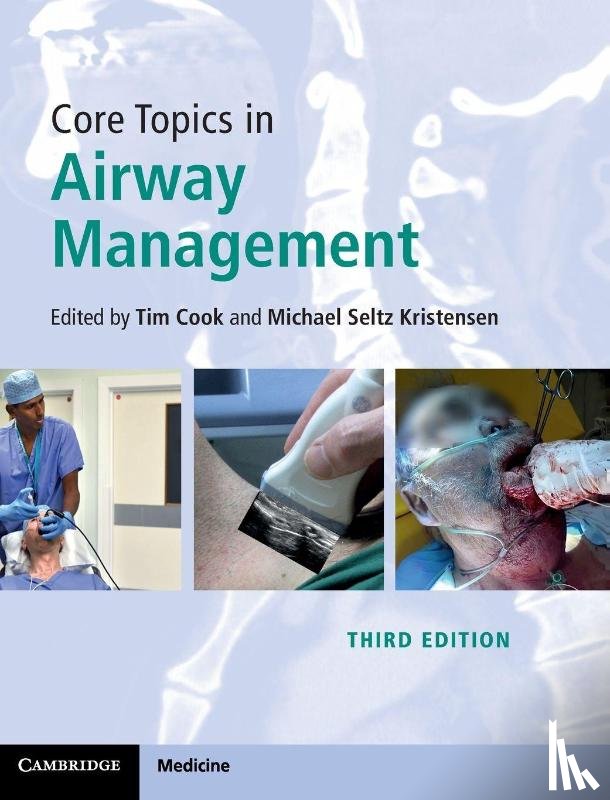  - Core Topics in Airway Management