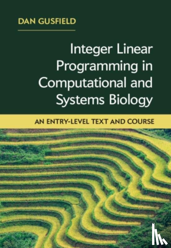 Gusfield, Dan (University of California - Integer Linear Programming in Computational and Systems Biology